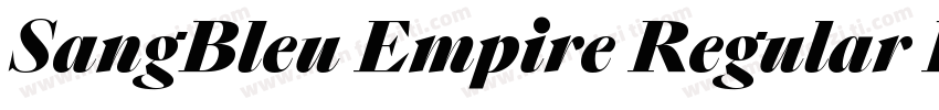 SangBleu Empire Regular Italic字体转换